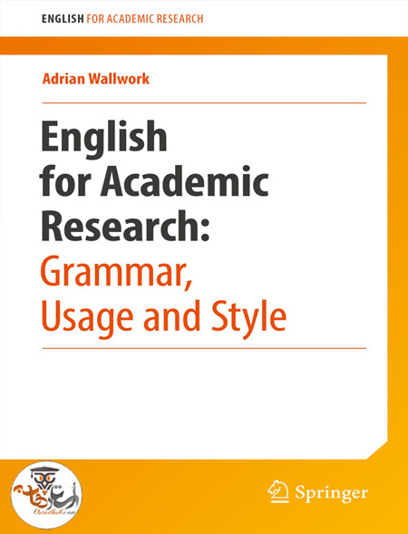 دانلود کتاب English for Academic Research Grammar Usage and Style