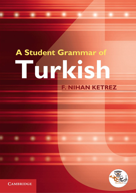 دانلود کتاب گرامر زبان ترکی استانبولی A Student Grammar of Turkish