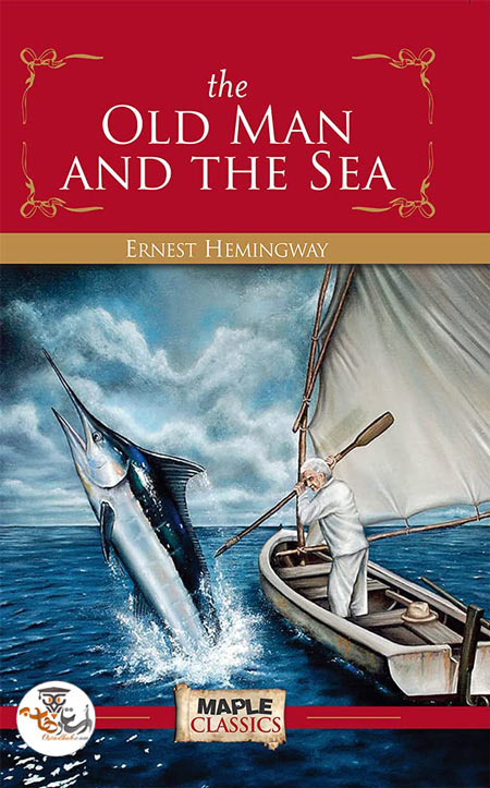 دانلود رمان The Old Man and the Sea پیرمرد و دریا به همراه فایل صوتی