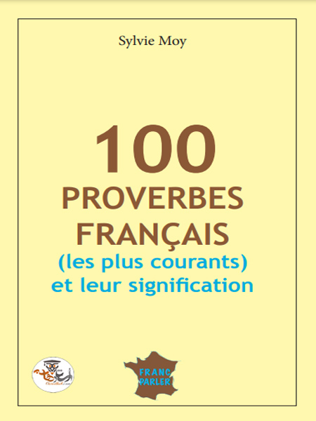 دانلود کتاب 100 ضرب المثل فرانسوی 100Proverbes Français