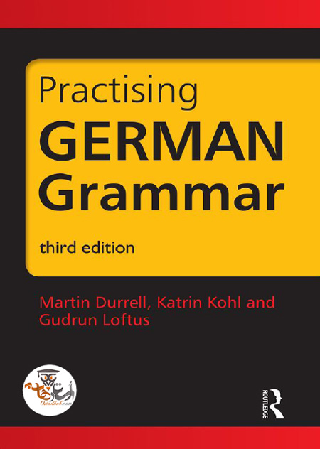 دانلود کتاب تمرین گرامر آلمانی Practising German Grammar