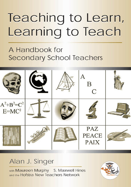 دانلود کتاب Teaching to Learn Learning to Teach
