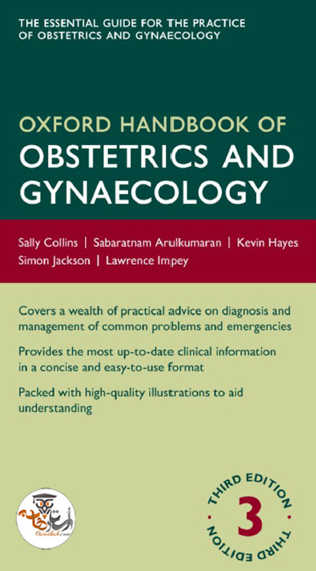 دانلود کتاب راهنمای مامایی آکسفورد Oxford Handbook of Obstetrics and Gynaecology ویرایش سوم