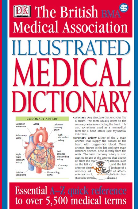 دانلود کتاب فرهنگ لغت مصور پزشکی Illustrated Medical Dictionary