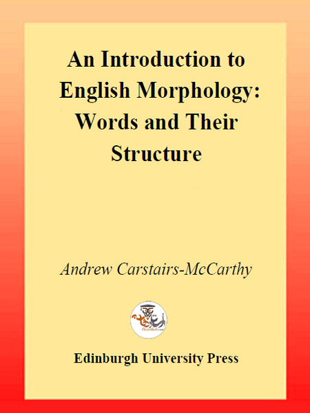 دانلود کتاب An Introduction to English Morphology: Words and Their Structure