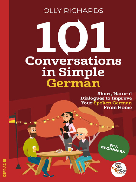 دانلود کتاب ۱۰۱Conversations in Simple German For Beginners